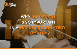 Why Instagram is so important in a Marketing Strategy Company?