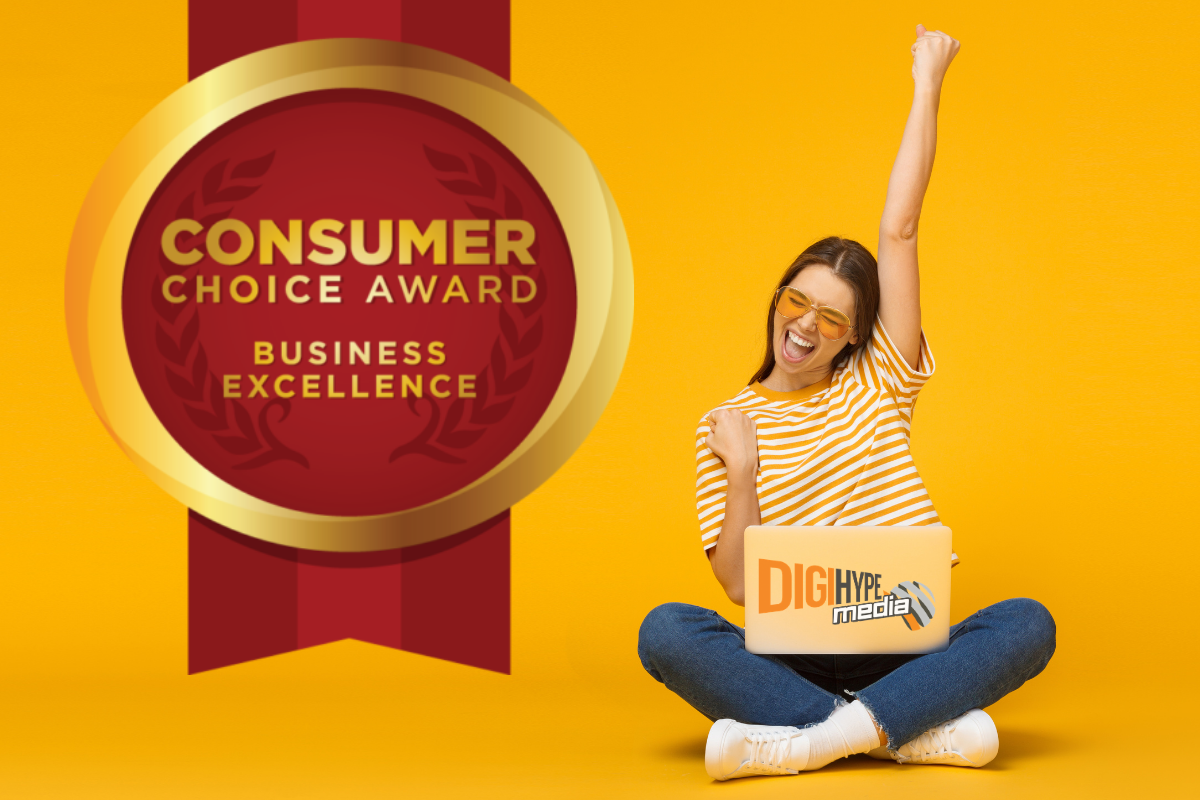 DigiHype Media Inc. 2021 Consumer Choice Award Winner for Business Excellence!